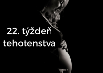 22. týždeň tehotenstva